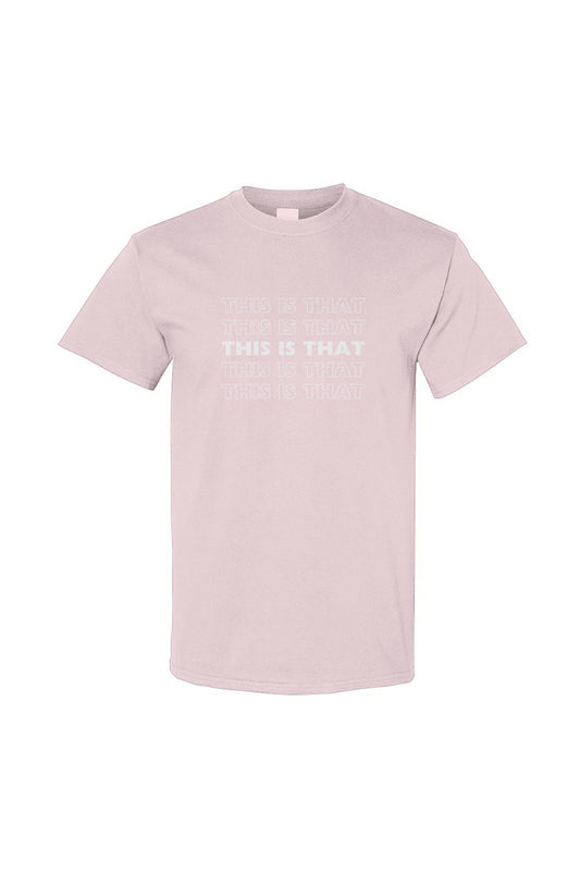 This is That Tee - Light Pink